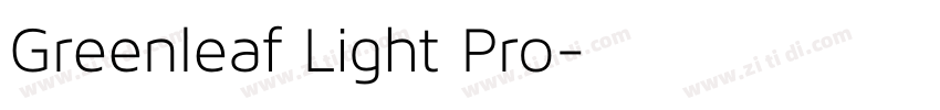 Greenleaf Light Pro字体转换